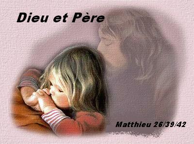 Dieu et P�re ... bienvenue