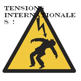 TENSIONS INTERNATIONALES ! bienvenue