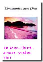 Communion avec Dieu bienvenue