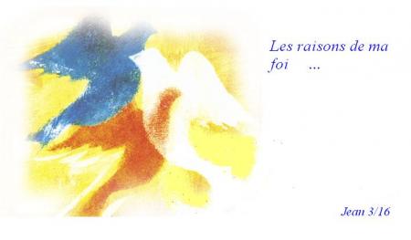 Les raisons de ma foi bienvenue