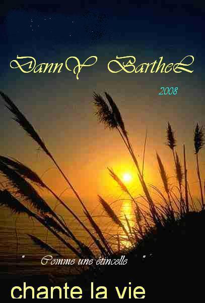 Danny Barthel  beintot , bonjour 